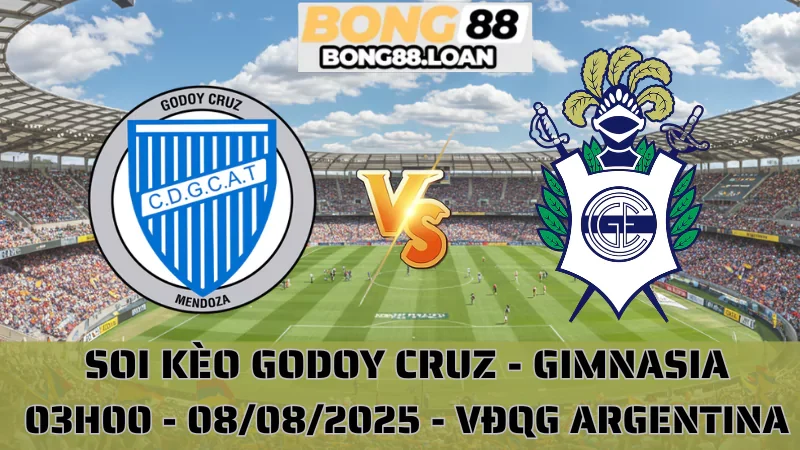 Soi Kèo Godoy Cruz vs Gimnasia - 08/08/2025