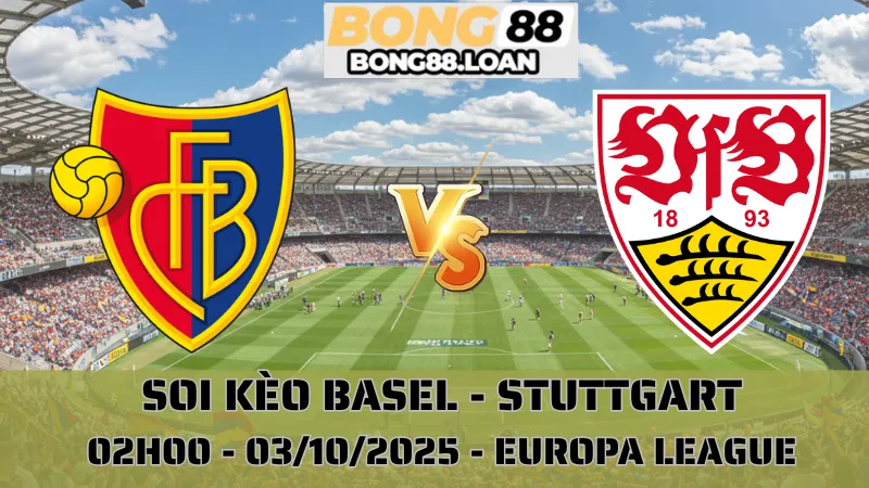 Soi Kèo Basel Vs Stuttgart