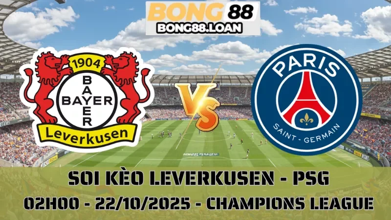 Soi Kèo Leverkusen Vs PSG