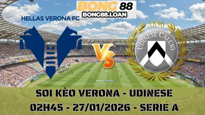 Soi Kèo Verona Vs Udinese